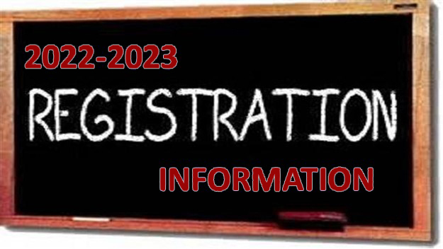 registration information for the 2022-23 school year - words on a chalk board