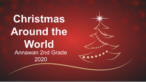 Christmas Around the World - 2nd Grade Play