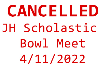 JH Scholastic Bowl Meet - CANCELLED